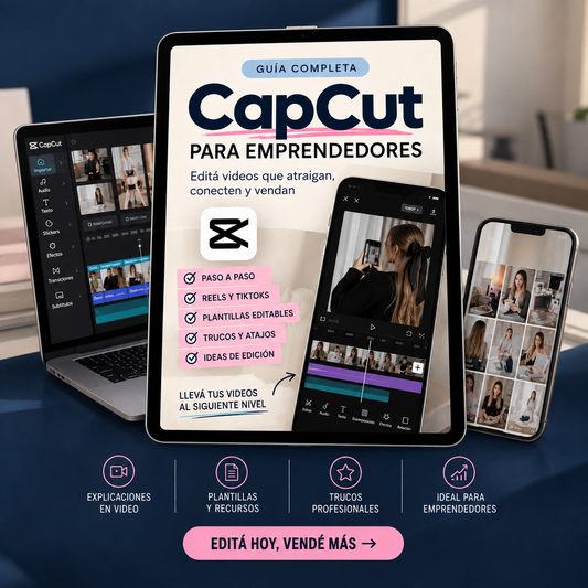 Edicion de videos en CapCut Guia para emprendedores